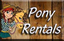 Pony Rentals